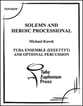 Solemn and Heroic Processional Tuba Ensemble- 8 pts, opt perc. P.O.D. cover
